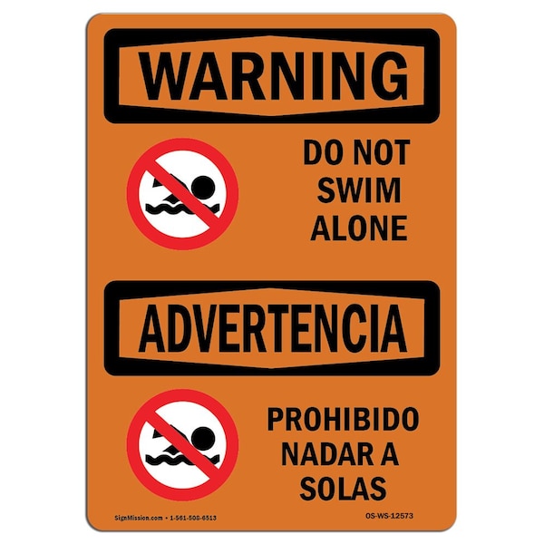 OSHA WARNING Sign, Do Not Swim Alone Bilingual, 10in X 7in Aluminum, 7" W, 10" L, Landscape